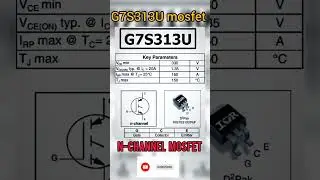 G7S313U mosfet pinout #pinout #akexperiment #electronics #g7s313u #nchannel #313 #shorts