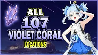 All 107 Violet Coral Locations - Youhu & Xiangli Yao Ascension Material | Wuthering Waves