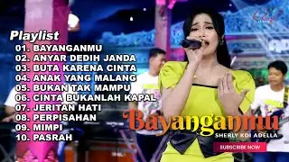 BAYANGANMU - SHERLY KDI FULL ALBUM TERBARU OM ADELLA 2024