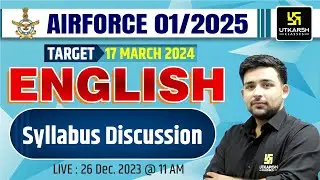 Air Force 01/2025 English Syllabus Analysis | बलिदान बैच 2.0 | AIr Force English By Ankit Sir