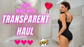 4K Transparent Lingerie Try On Haul