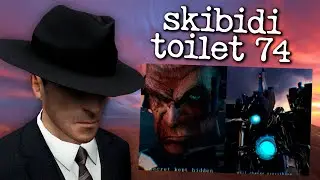 Спойлеры skibidi toilet 74 | Что там будет?