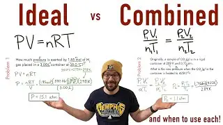 Ideal and Combined Gas Laws + When to use them! (AP Chemistry)