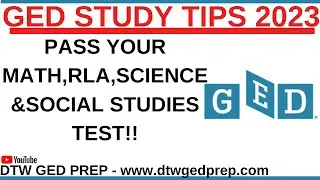 GED STUDY TIPS 2023