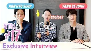 [Exclusive Interview | Still17]  ShinHyeSun, YangSeJong,  AhnHyoSeop, YeJiWon