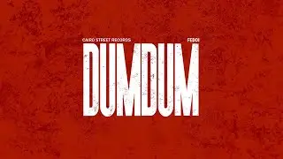 Feddi | Dum Dum | [Official Audio]