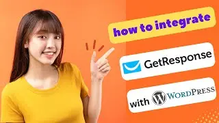 UPDATED! HOW TO INTEGRATE GET RESPONSE WITH WORDPRESS 2024! (FULL GUIDE)