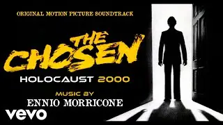 Ennio Morricone - The Chosen (The Original Soundtrack)