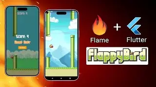 Lets Build Flappy Bird Game in Flutter & Flame - Complete Tutorial