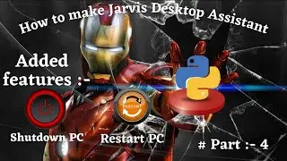 How to do Shutdown / Restart PC with Jarvis(in Hindi) l How to make Jarvis in Python l Part 4 l