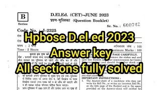 HPBOSE D.El.Ed /JBT Entrance CET 2023 Answer key// Hpbose d.el.ed CET 2023 full solution answer key