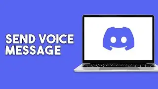 How To Send Voice Message On Discord Pc (2023)