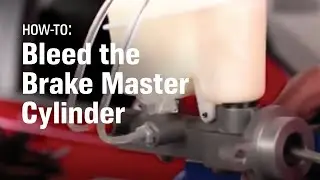 AutoZone Car Care: How to Bleed the Master Cylinder and Brake System