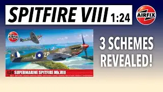 2024 NEW AIRFIX 1/24 SPITFIRE MK.VIII - SCHEMES REVEALED!