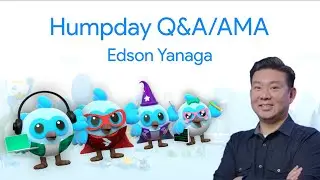 Humpday Q&A/AMA with special Edson Yanaga from Google Wallet Team :: 6th March 2024 :: #HumpdayQandA