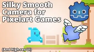 How to make a silky smooth camera for pixelart games in Godot (3.x)